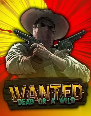 Wanted dead or alive wild